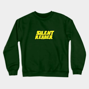 Silent Reader Crewneck Sweatshirt